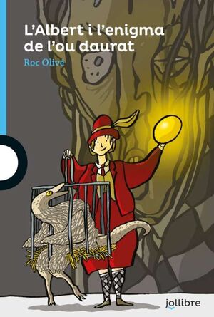 L'ALBERT I L'ENIGMA DE L'OU DAURAT