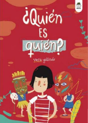 ¿QUIEN ES QUIEN?