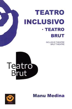 TEATRO INCLUSIVO.TEATRO BRUT