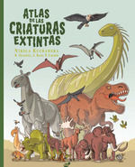 ATLAS DE LAS CRIATURAS EXTINTAS