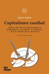 CAPITALISME CANIBAL - CAT