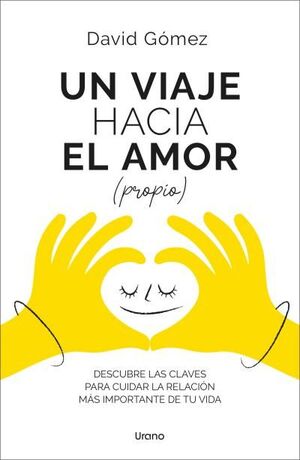 VIAJE HACIA EL AMOR (PROPIO), UN