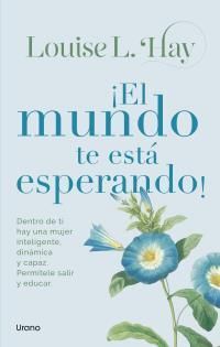 MUNDO TE ESTA ESPERANDO, EL