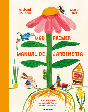MI PRIMER MANUAL DE JARDINERÍA