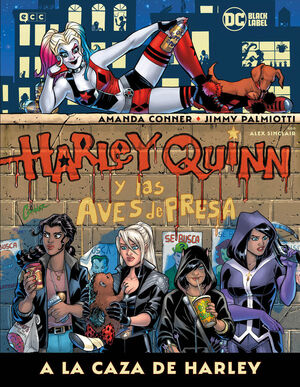 HARLEY QUINN Y LAS AVES DE PRESA A LA CA
