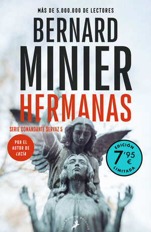 HERMANAS (EDICION LIMITADA A PRECIO ESPECIAL) (COMANDANTE SERVAZ 5)