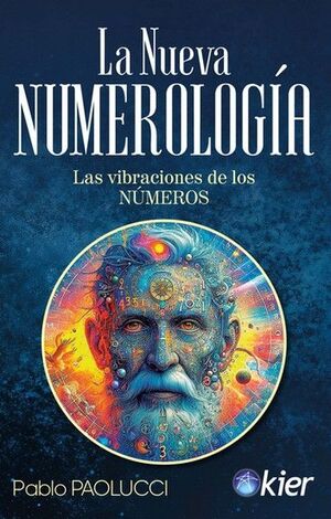 LA NUEVA NUMEROLOGÍA
