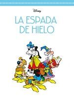 DISNEY LIMITED : LA ESPADA DE HIELO