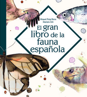 EL GRAN LIBRO DE LA FAUNA ESPAÑOLA