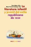 LA LITERATURA INFANTIL Y JUVENIL DEL EXILIO REPUBLICANO