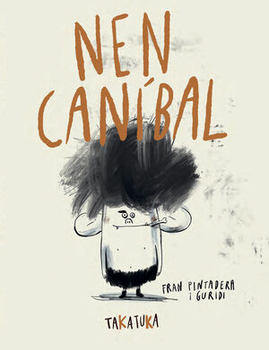 NEN CANIBAL (CATALAN)