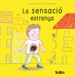 SENSACIO ESTRANYA, LA