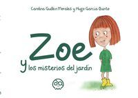 ZOE Y LOS MISTERIOS DEL JARDIN