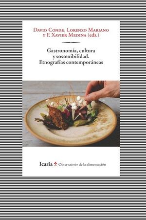 GASTRONOMIA, CULTURA Y SOSTENIBILIDAD