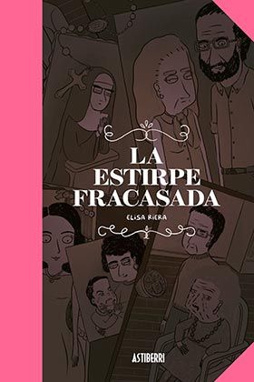 LA ESTIRPE FRACASADA