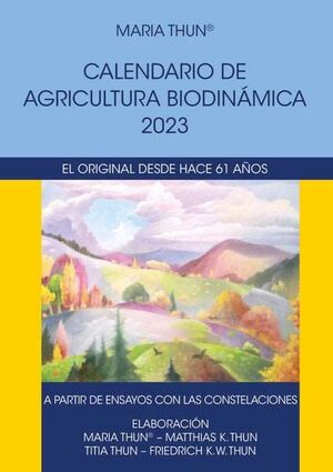 2023 CALENDARIO DE AGRICULTURA BIODINAMICA