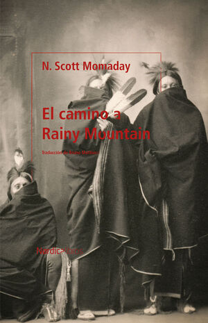 CAMINO A RAINY MOUNTAIN, EL