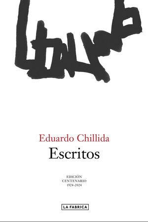 ESCRITOS. EDUARDO CHILLIDA.