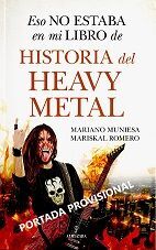 ESO NO ESTABA...HIST. HEAVY METAL