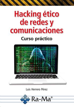 HACKING ETICO DE REDES Y COMUNICACIONES