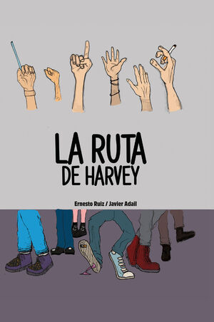 RUTA DE HARVEY, LA