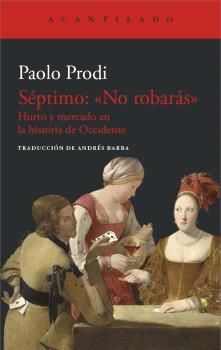 SÉPTIMO: NO ROBARÁS