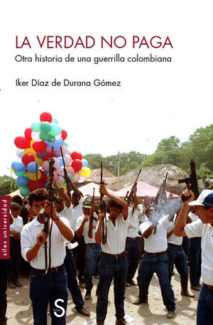 LA VERDAD NO PAGA