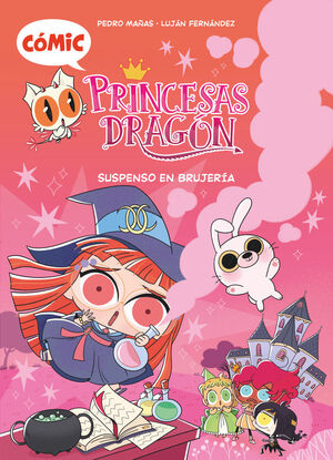 SUSPENSO EN BRUJERIA (PRINCESAS DRAGON COMIC 2)