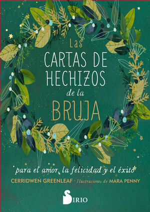 LAS CARTAS DE HECHIZOS DE LA BRUJA PARA EL AMOR, LA FELICIDAD Y EL ÉXITO