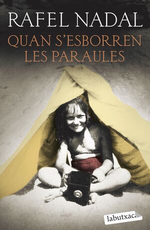 QUAN S'ESBORREN LES PARAULES