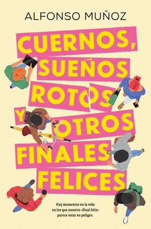 CUERNOS, SUEÑOS ROTOS Y OTROS FINALES FELICES- BOOKS4POCKET