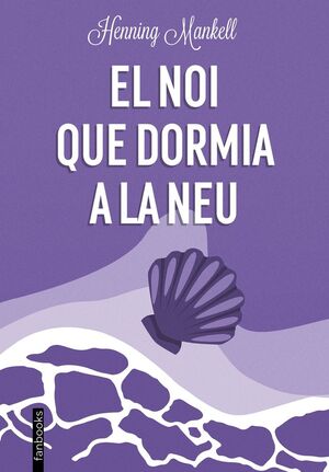 EL NOI QUE DORMIA A LA NEU