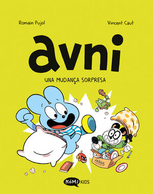 AVNI 8. UNA MUDANÇA SORPRESA