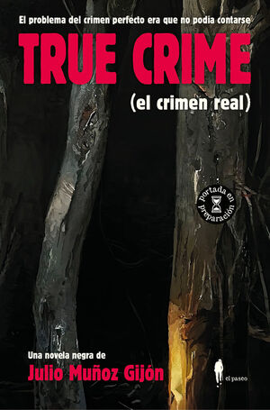 TRUE CRIME (EL CRIMEN REAL)