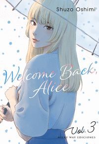 WELCOME BACK, ALICE 3