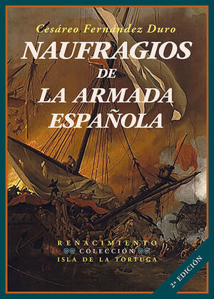 NAUFRAGIOS DE LA ARMADA ESPAÑOLA 2ED