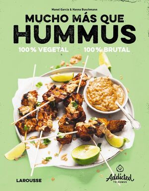 MUCHO MÁS QUE HUMMUS. 100% VEGETAL