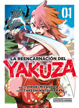REENCARNACIÓN DEL YAKUZA, LA