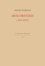 DESCORTESÍAS (2014-2024)