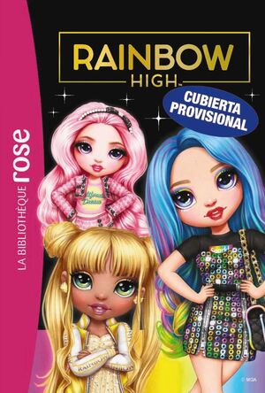 BIBLIOTECA ROSA. RAINBOW HIGH, 6