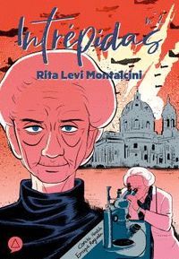 INTREPIDAS Nº 2 RITA LEVI MONTALCINI