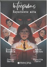 INTREPIDAS. EXPEDIENTE ALFA