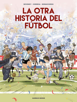 HISTORIA POPULAR DEL FUTBOL
