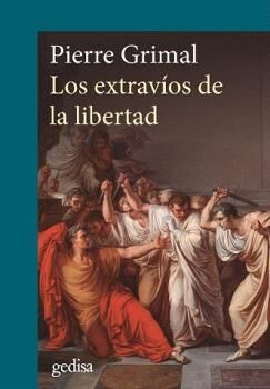 EXTRAVÍOS DE LA LIBERTAD, LOS