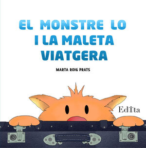 EL MONSTRE LO I LA MALETA VIATGERA