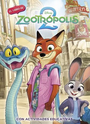 ZOOTOPIA 2. LA HISTORIA COMPLETA
