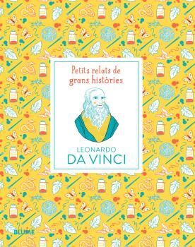 PETITS RELATS. LEONARDO DA VINCI