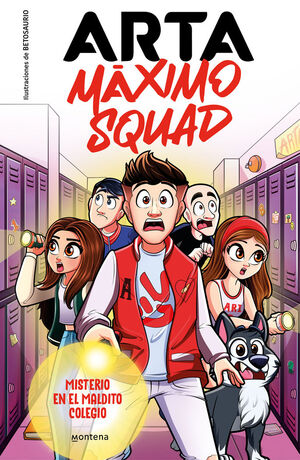 MÁXIMO SQUAD 1 - MISTERIO EN EL MALDITO COLEGIO ARTA