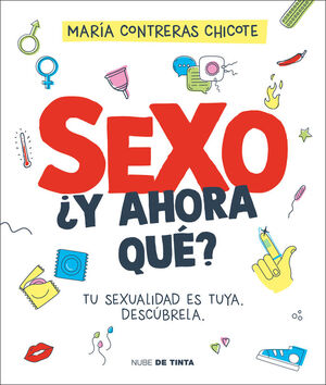 SEXO, ¿Y AHORA QUÉ?