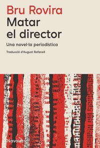 MATAR EL DIRECTOR -VALENCIA-